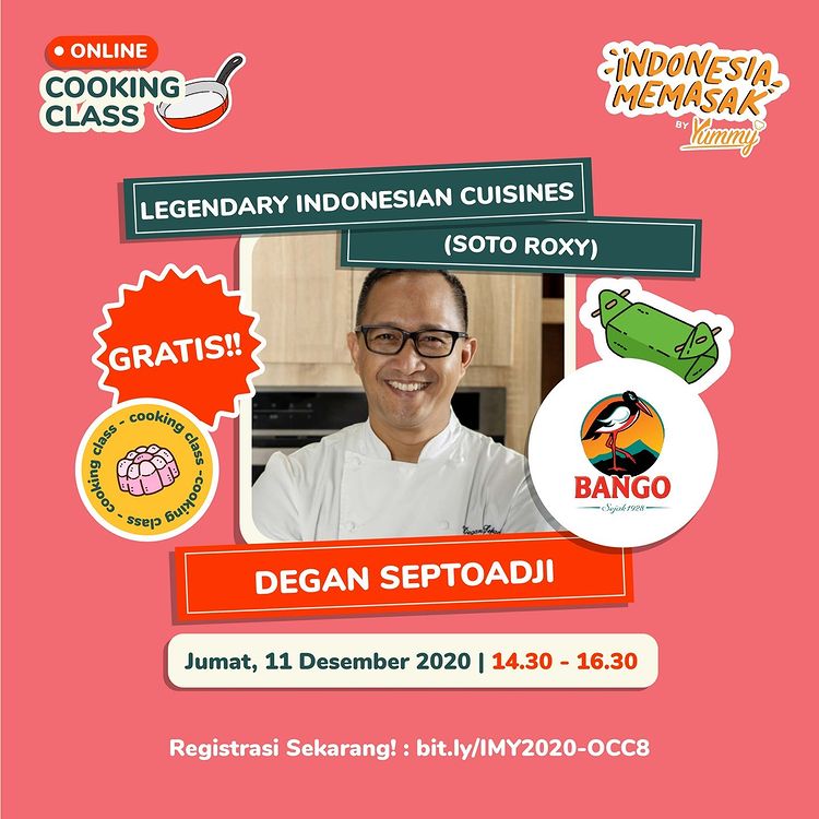 Online Cooking Class Legendary Indonesian Cuisines bersama Degan Septoadji di Indonesia Memasak by Yummy